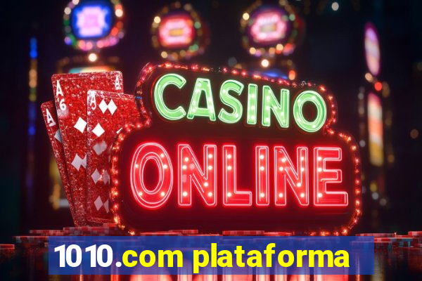 1010.com plataforma